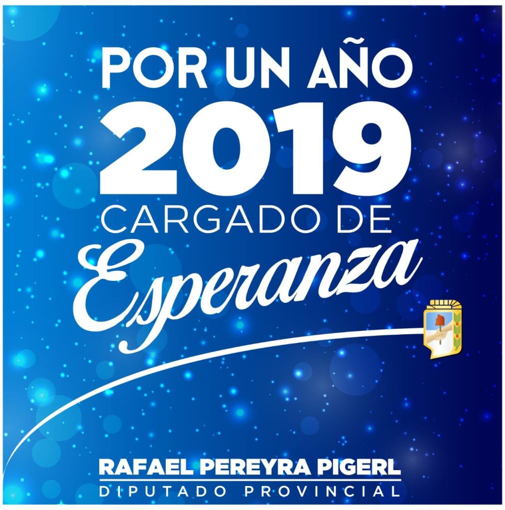 «Por un 2019 con la esperanza concreta de la unidad» Rafael Pereyra Pigerl