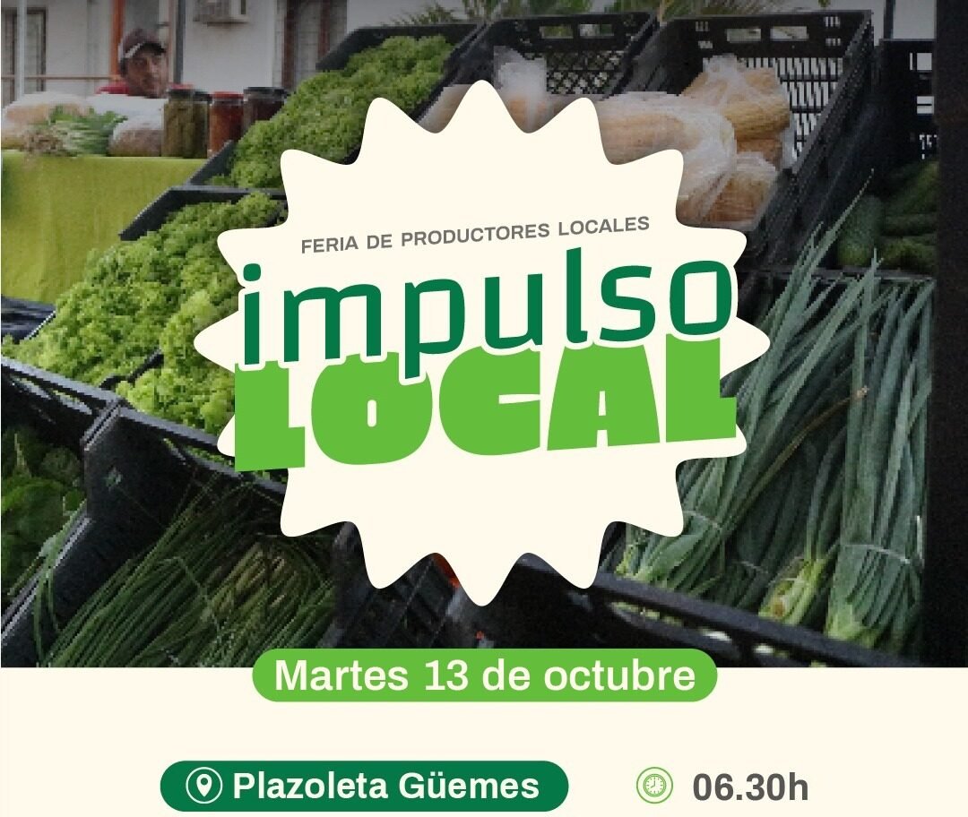 La feria “Impulso Local” se realizará el martes 13 en la Plazoleta Güemes